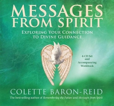 Messages from Spirit: Exploring Your Connection to Divine Guidance book