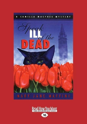 Speak Ill of the Dead by Mary Jane Maffini