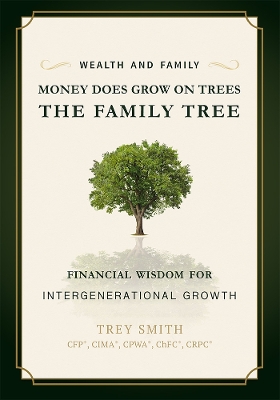 Money Does Grow on Trees book