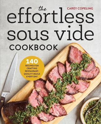 Effortless Sous Vide Cookbook book