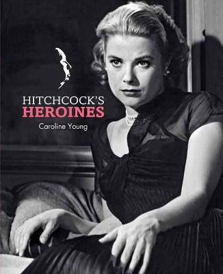 Hitchcock's Heroines book