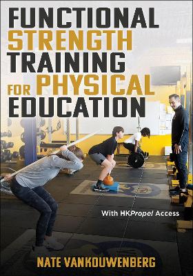 Functional Strength Training for Physical Education book