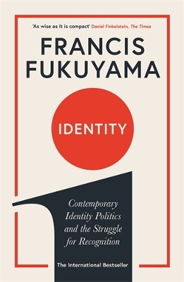 Identity: Contemporary Identity Politics and the Struggle for Recognition book