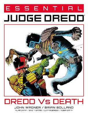 Essential Judge Dredd: Dredd Vs. Death: Volume 4 book