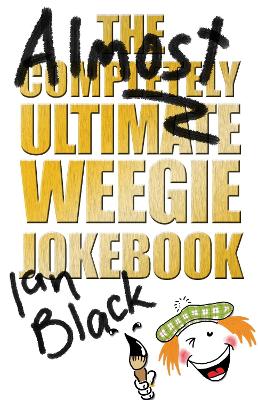 Almost Completely Ultimate Weegie Jokebook book