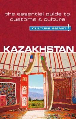 Kazakhstan - Culture Smart! book