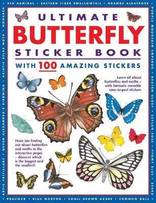 Ultimate Butterfly Sticker Book: with 100 amazing stickers book