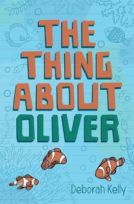 The Thing about Oliver book