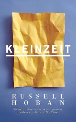 Kleinzeit (Valancourt 20th Century Classics) by Russell Hoban