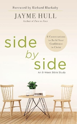 Side by Side: 8 Conversations to Build Your Confidence in Christ book