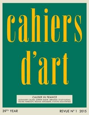 Cahiers d Art No.1, 2015: Calder in France book