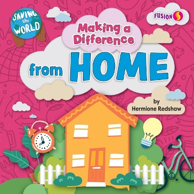 Making a Difference from Home by Hermione Redshaw