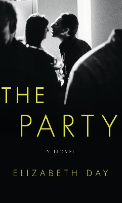 The Party by Elizabeth Day