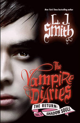 The Vampire Diaries: The Return by L. J. Smith