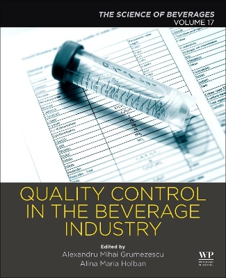 Quality Control in the Beverage Industry: Volume 17: The Science of Beverages book