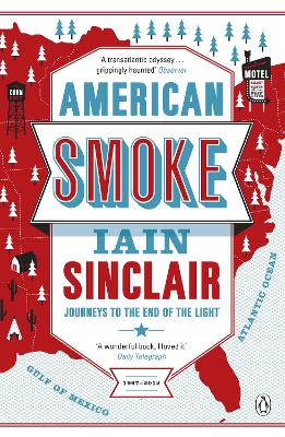 American Smoke by Iain Sinclair