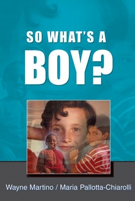 So What's A Boy? by Wayne Martino