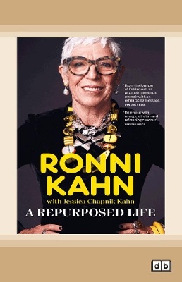 A Repurposed Life by Ronni Kahn with Jessica Chapnik Kahn