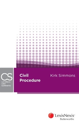 LexisNexis Case Summaries - Civil Procedure book