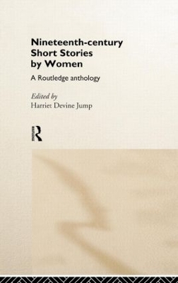 Nineteenth Century Short Stories by Women by Harriet Devine Jump