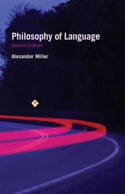 Philosophy of Language by Alex Miller