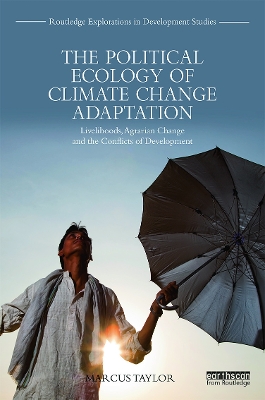 Political Ecology of Climate Change Adaptation book