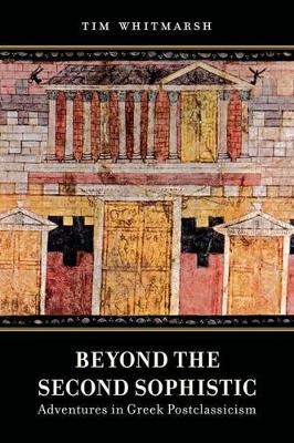 Beyond the Second Sophistic book