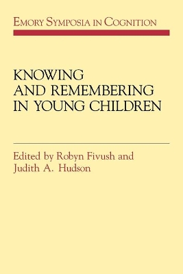 Knowing and Remembering in Young Children book