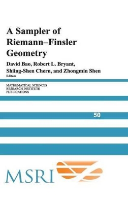 A Sampler of Riemann-Finsler Geometry by David Bao