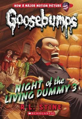 Night of the Living Dummy 3 (Classic Goosebumps #26) book