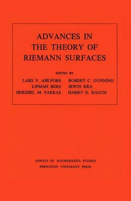 Advances in the Theory of Riemann Surfaces. (AM-66), Volume 66 book