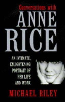 Interview with Anne Rice book