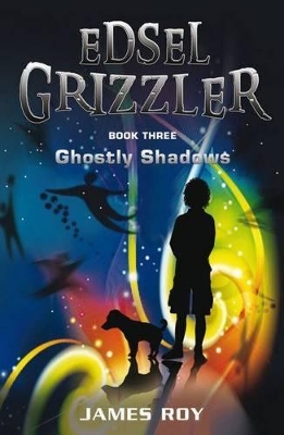 Edsel Grizzler: Ghostly Shadows book