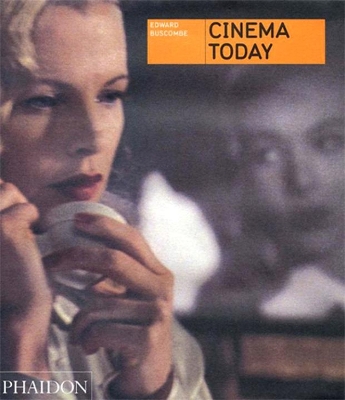 Cinema Today by Edward Buscombe