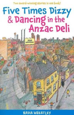 Five Times Dizzy and Dancing in the ANZAC Deli book