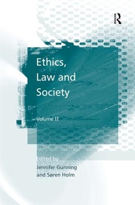Ethics, Law and Society book