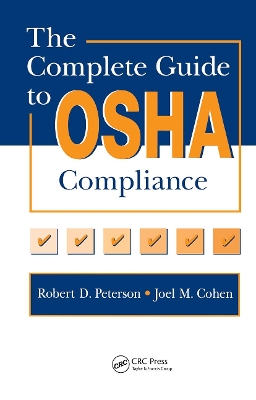 Complete Guide to OSHA Compliance book