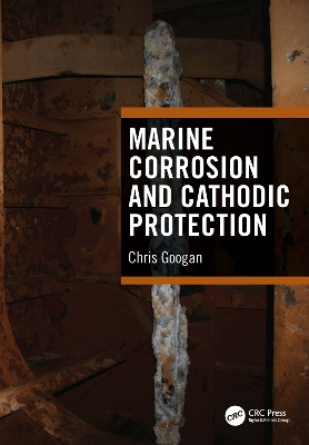 Marine Corrosion and Cathodic Protection book