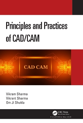 Principles and Practices of CAD/CAM book