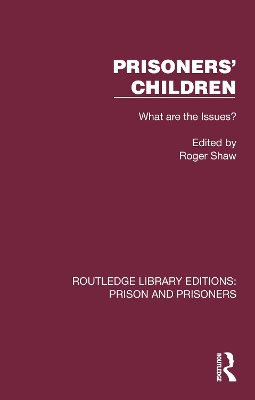 Prisoners' Children: What are the Issues? book