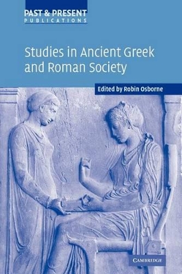 Studies in Ancient Greek and Roman Society by Robin Osborne