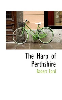 The Harp of Perthshire book