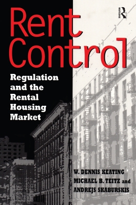 Rent Control in North America and Four European Countries: Regulation and the Rental Housing Market by William Smith