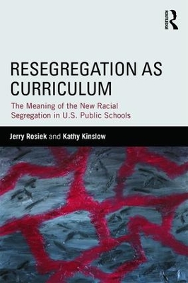 Resegregation as Curriculum by Jerry Rosiek