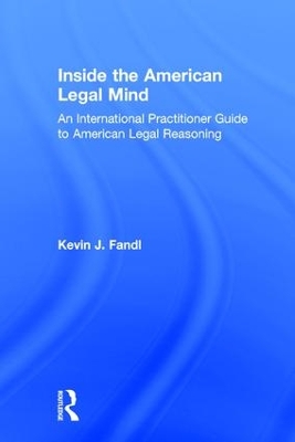 Inside the American Legal Mind by Kevin J. Fandl