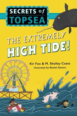 The Extremely High Tide! by Kir Fox