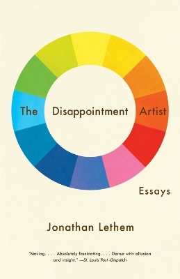 The Disappointment Artist by Jonathan Lethem