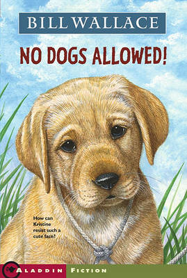 No Dogs Allowed! book