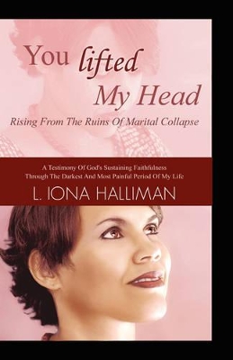 You Lifted My Head book