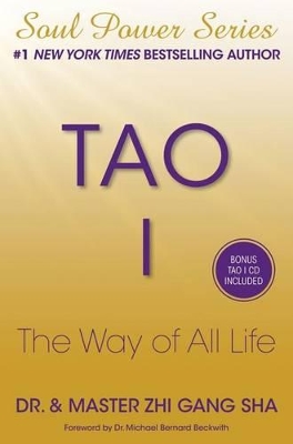 Tao I: The Way of All Life book